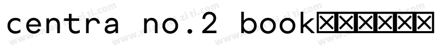 centra no.2 book字体转换
